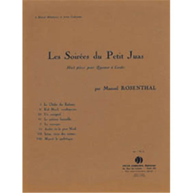 Rosenthal Manuel - les Soirees du Petit Juas - Quatuor A Cordes