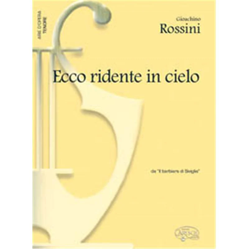 Rossini - Ecco Ridente In Cielo Tenor et Piano