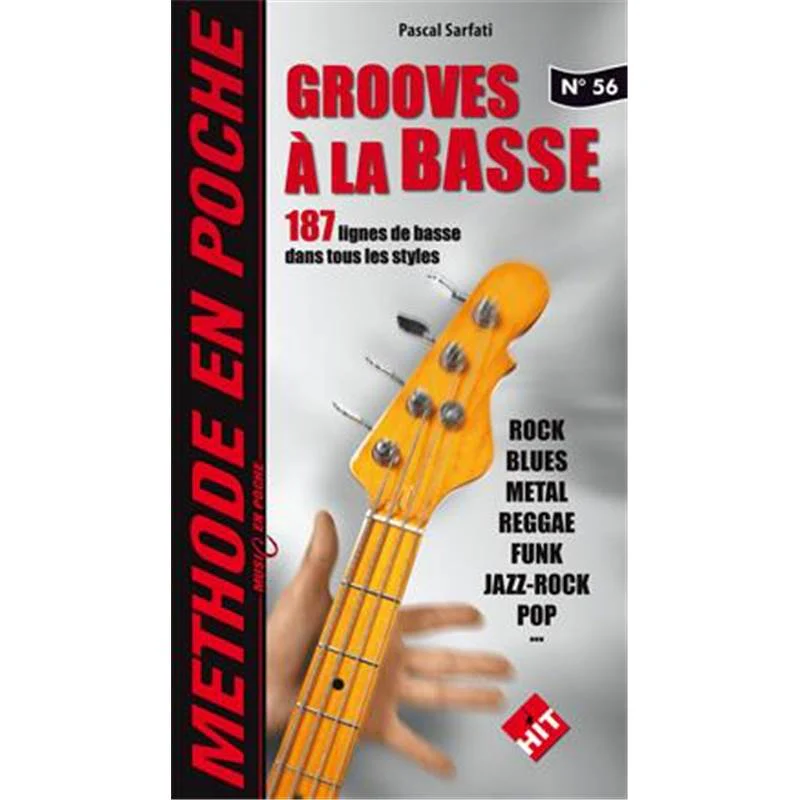 Sarfati Pascal - Grooves A la Basse Methode en Poche No.56
