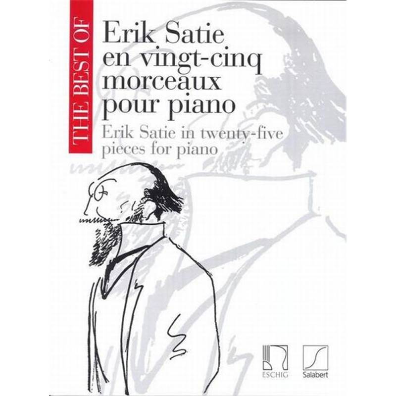 Satie Erik - The Best Of Satie Vol.1 (25 Pieces) Piano