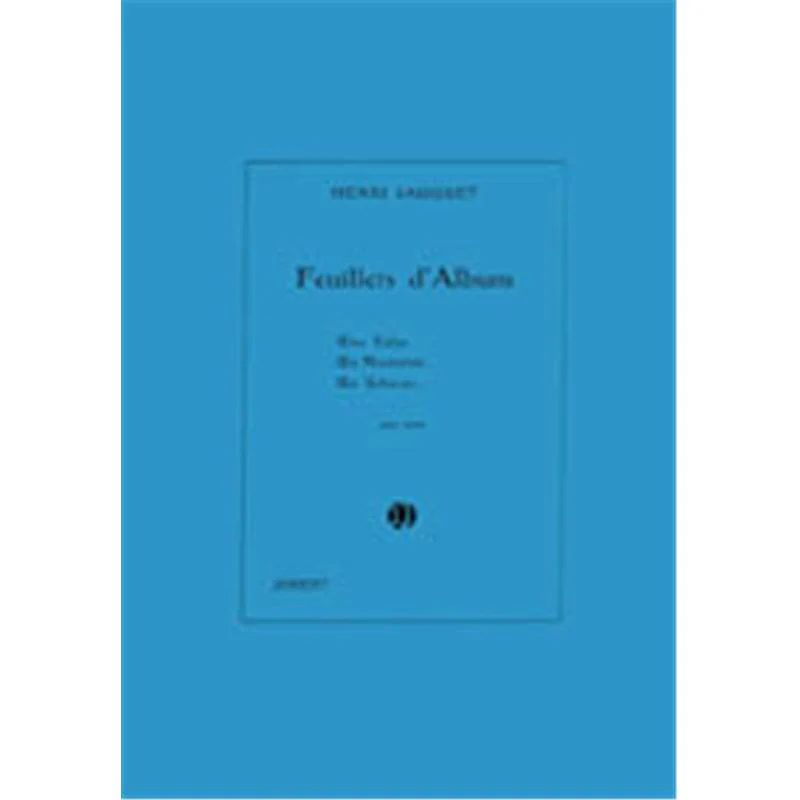 Sauguet Henri - Feuillets D'album (3) - Piano