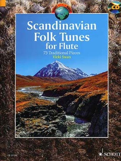 Scandinavian Folk Tunes (73 Pieces Traditionnelles Scandinaves) + Cd - Flute Traversiere
