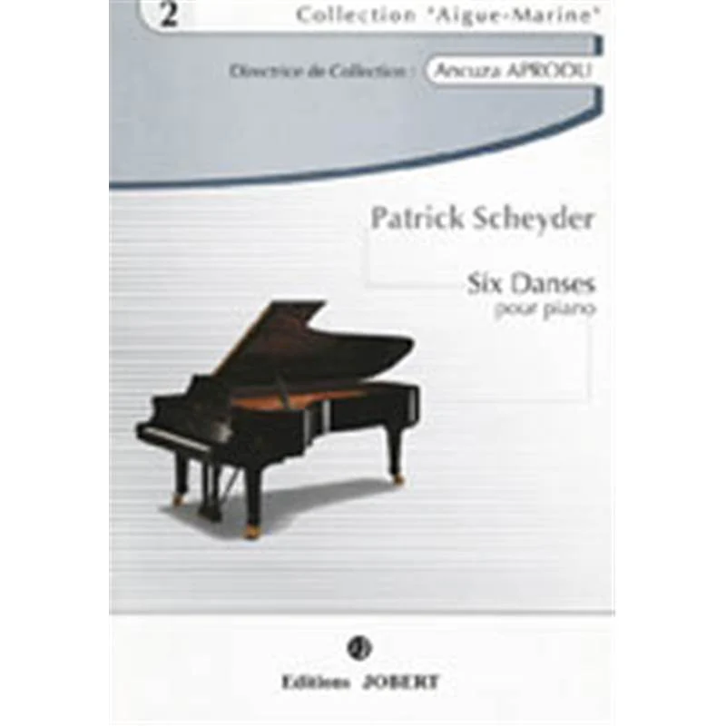 Scheyder Patrick - Danses (6) - Piano