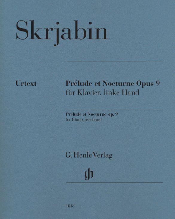Scriabine Alexandre - Prelude et Nocturne pour la Main Gauche Op.9 - Piano