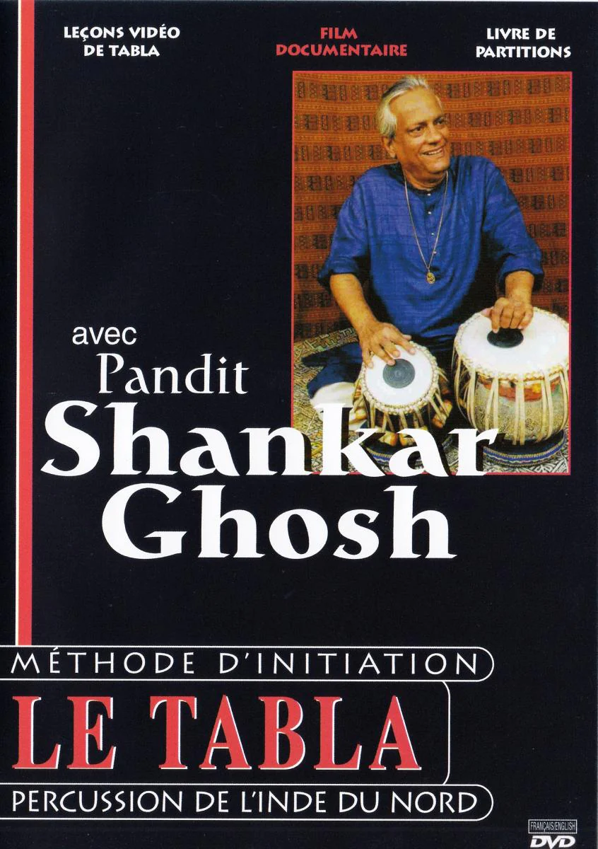 Shankar Ghosh Pandit - Dvd le Tabla M…thode D'initiation - Percussion