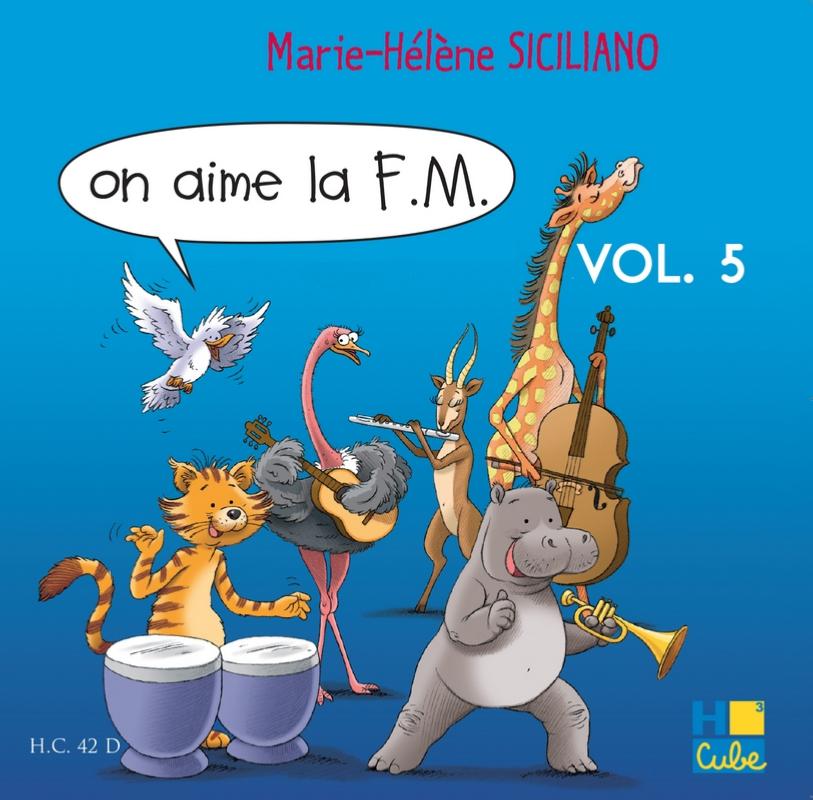 Siciliano Marie Helene - Cd Seul On Aime la F.m. - Cd - 5e Annee