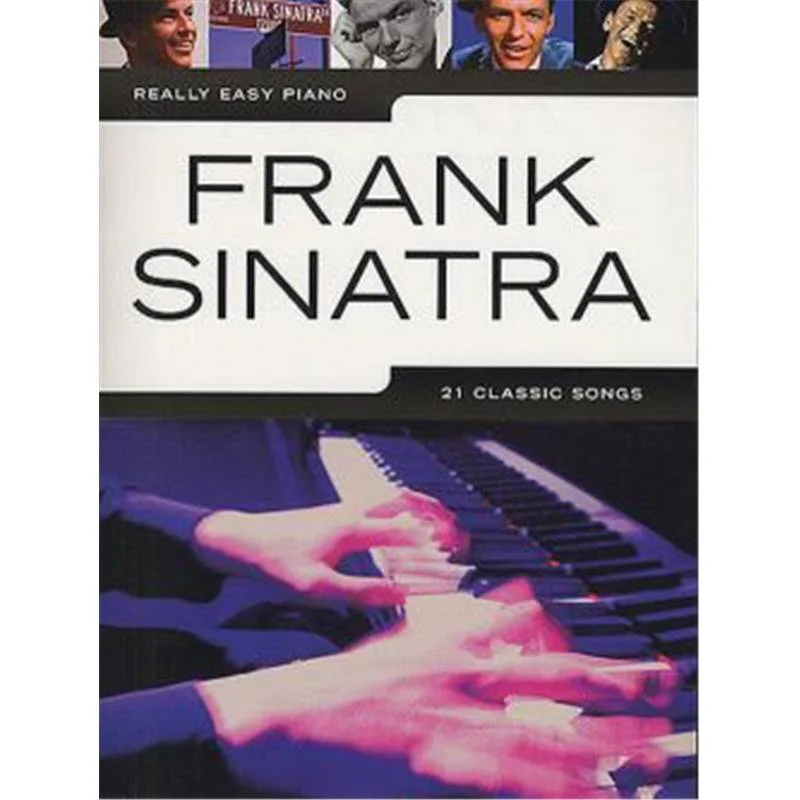 Sinatra Frank - Really Easy Piano 21 Classic Songs