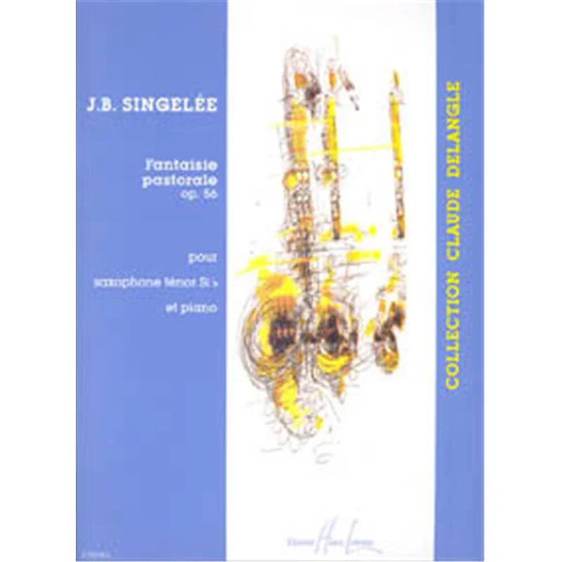 Singelee Jb - Fantaisie Pastorale Op.56 - Saxophone Sib et Piano