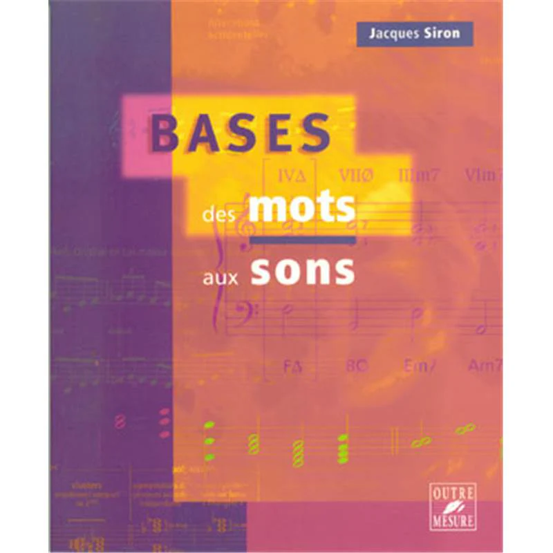 Siron Jacques - Bases des Mots Aux Sons