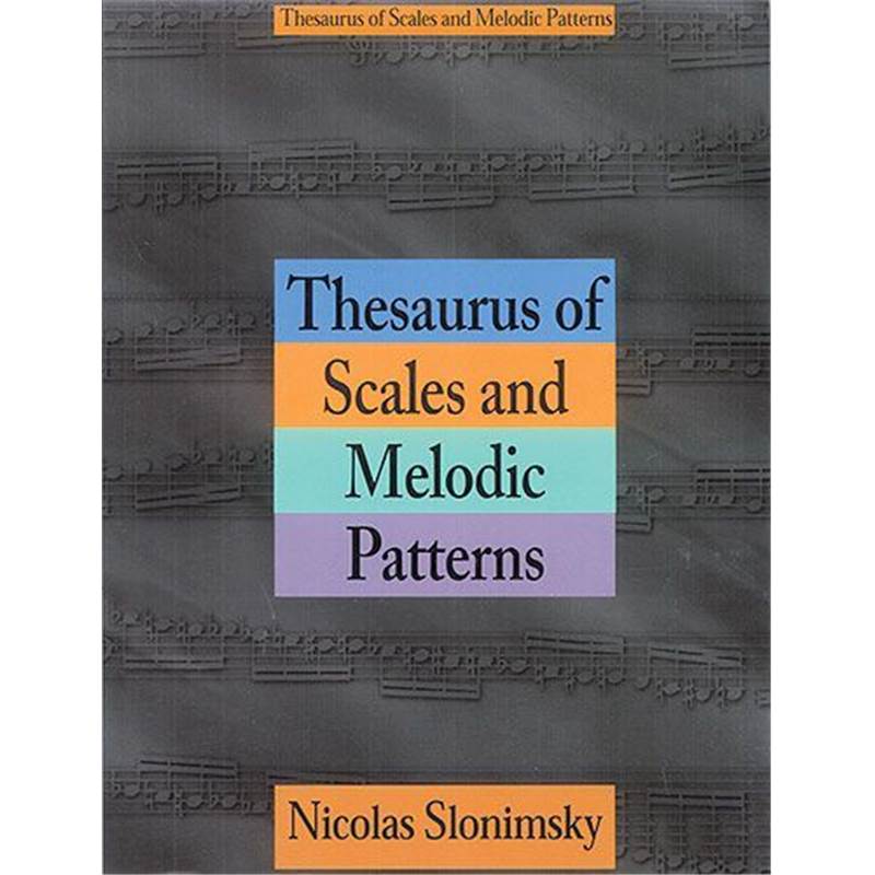 Slonimsky Nicolas - Thesaurus Of Scales And Melodic Patterns
