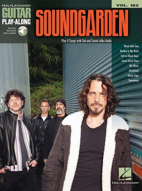 Soundgarden - Guitar Play-along Vol.182 + Audio Online Access
