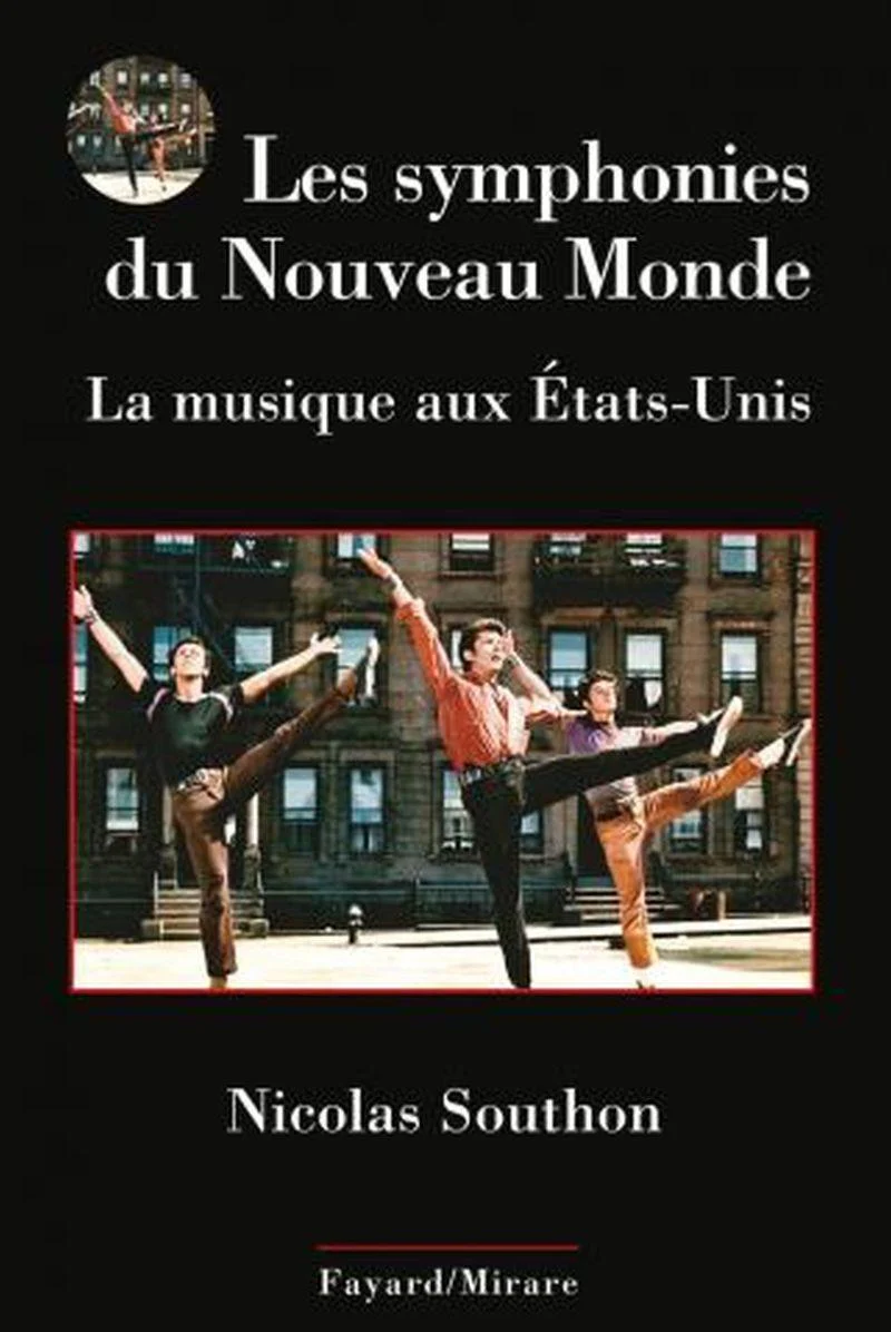 Southon Nicolas - les Symphonies du Nouveau Monde - Livre