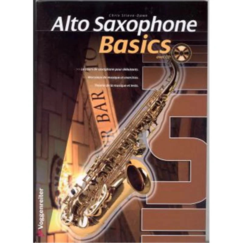 Stieve Dawe Chris - Alto Saxophone Basics le Cours de Saxophone + Cd