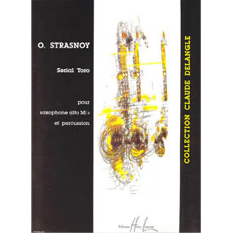 Strasnoy Oscar - Serial Toro - Saxophone Alto et Percussions (conducteur)