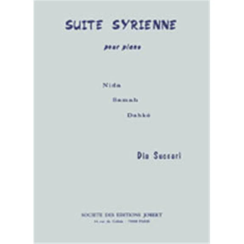Succari Dia - Suite Syrienne - Piano