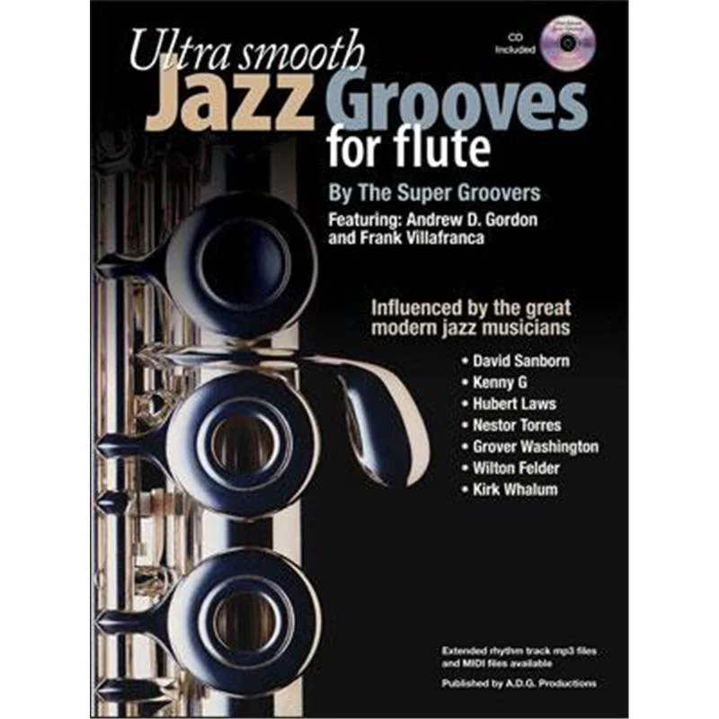 Super Groovers The - Ultra Smooth Jazz Grooves For Flute + Cd