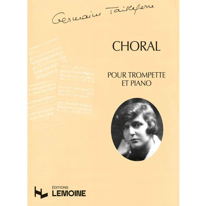 Tailleferre Germaine - Choral - Trompette et Piano