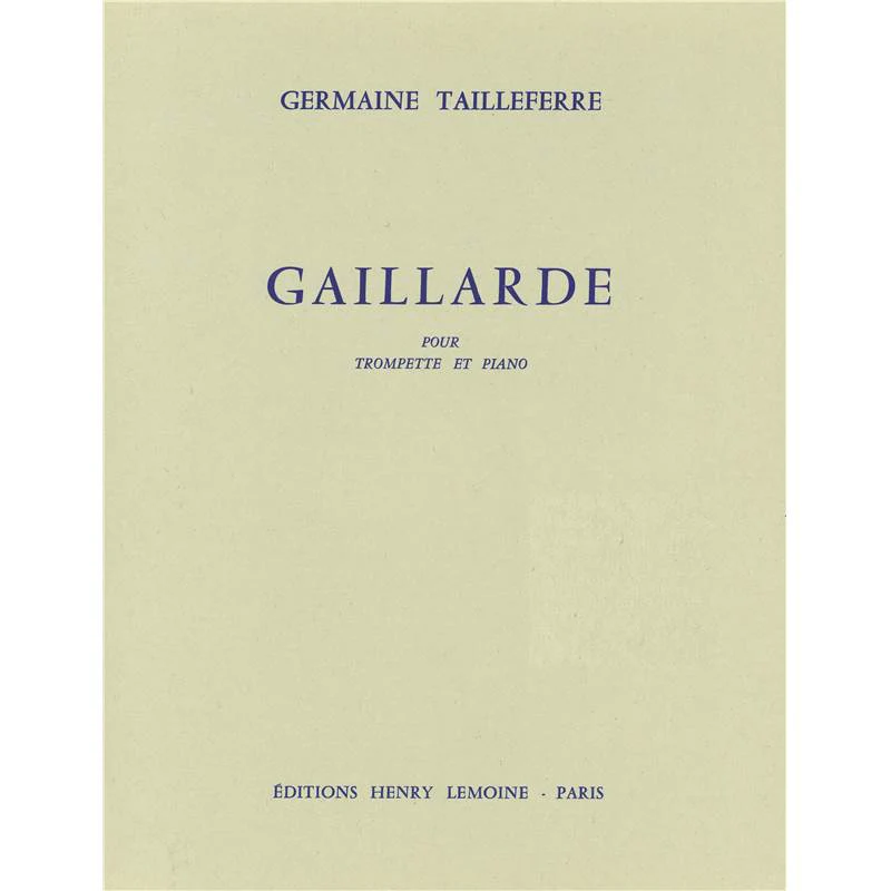 Tailleferre Germaine - Gaillarde - Trompette et Piano