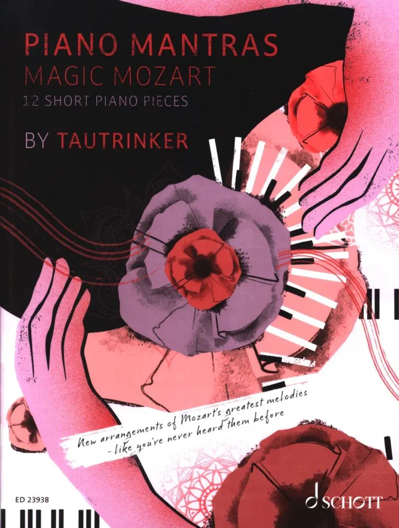 Tautrinker - Piano mantras : Magic Mozart (12 petites pièces)