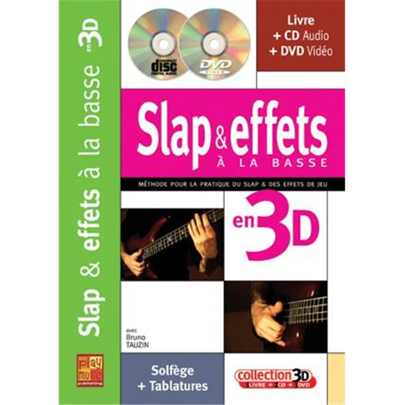 Tauzin Bruno - Slap et Effets A la Basse en 3d + Cd + Dvd