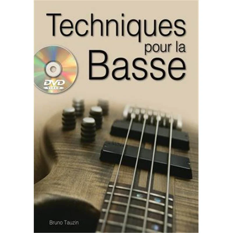 Tauzin Bruno - Techniques pour la Basse Methode + Dvd