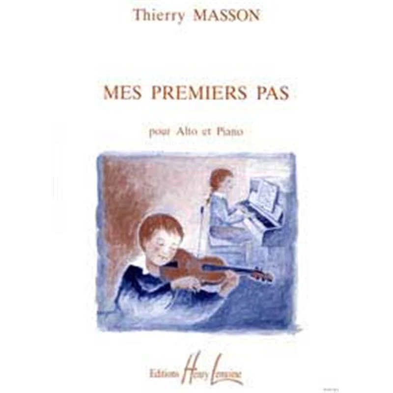 Thierry Masson - Mes Premiers Pas - Alto et Piano