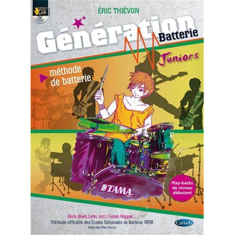 Thievon Eric - Generation Batterie Juniors Methode Batterie Enfants + Cd
