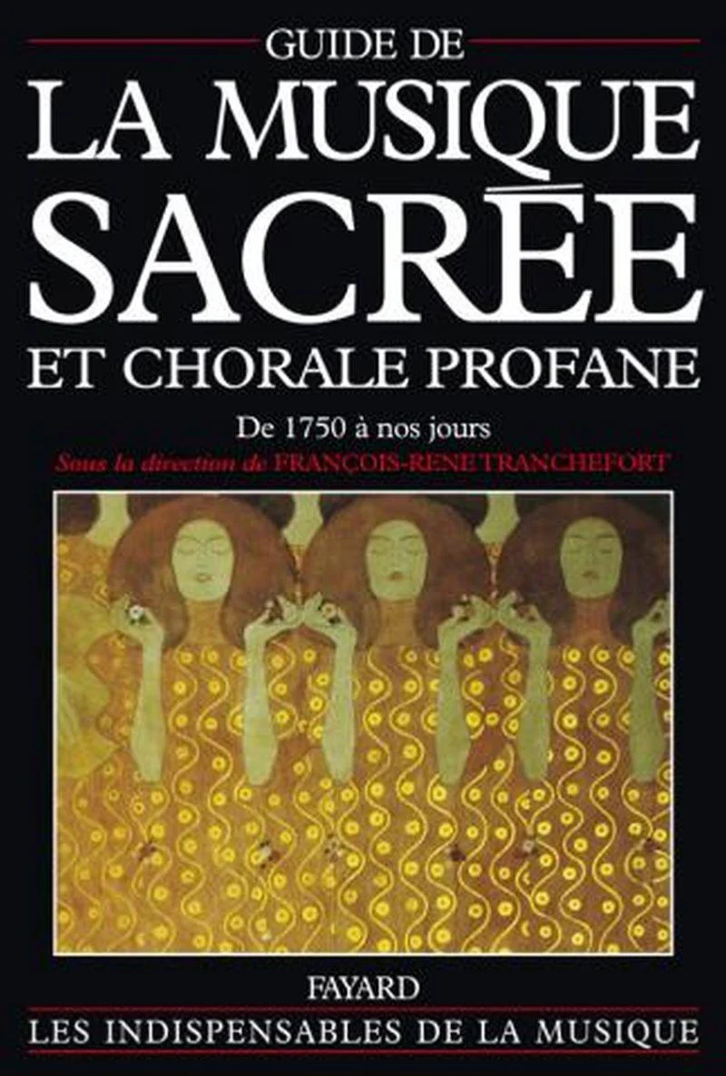 Tranchefort Francois-rene - Guide de la Musique Sacree et Chorale Profane Vol.2 - Livre