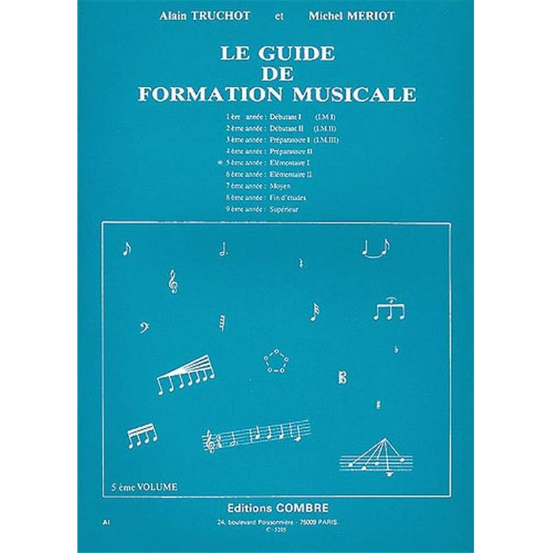 Truchot/meriot - Guide de Formation Musicale Vol.5 - Elementaire 1 - Formation Musicale