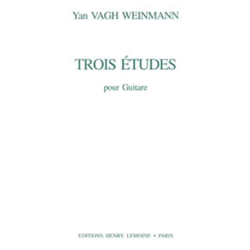 Vagh Weinmann Yan - Etudes (3) - Guitare