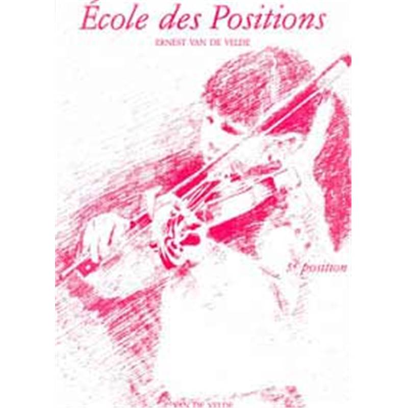Van de Velde Ernest - Ecole des Positions 5eme - Violon