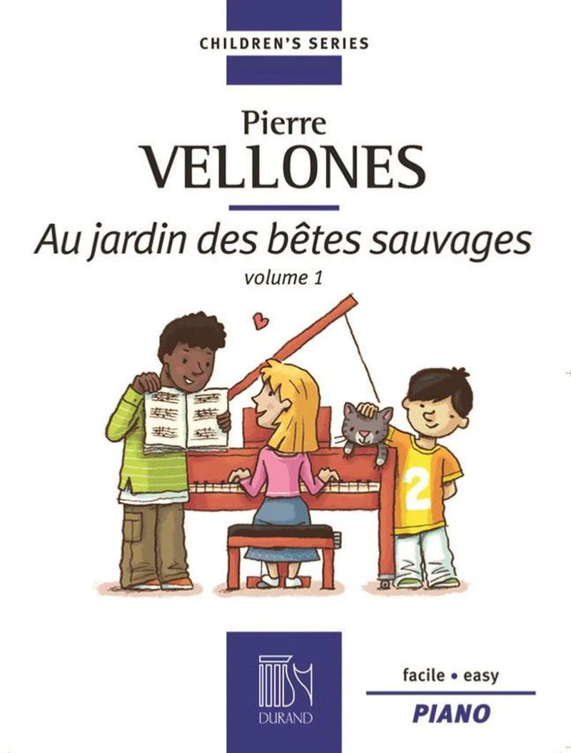 Vellones Pierre - Au Jardin des Betes Sauvages Volume 1 - Piano