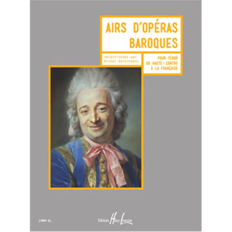 Verschaeve Michel - Airs D'operas Baroques - Tenor ou Haute-contre A la Francaise et Piano