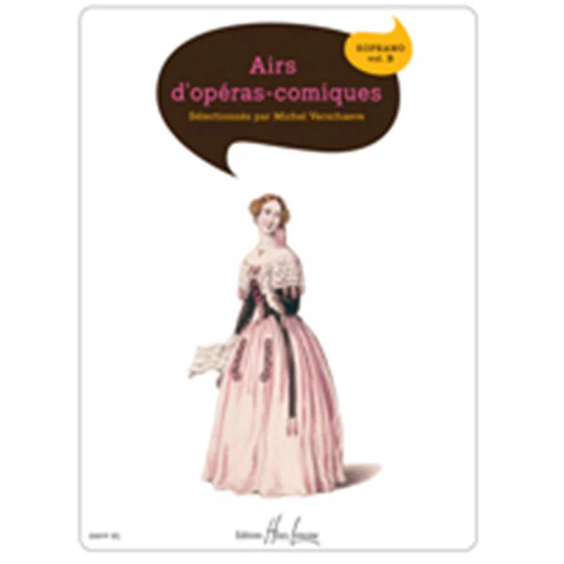 Verschaeve Michel - Airs D'operas Comiques Soprano Vol.b