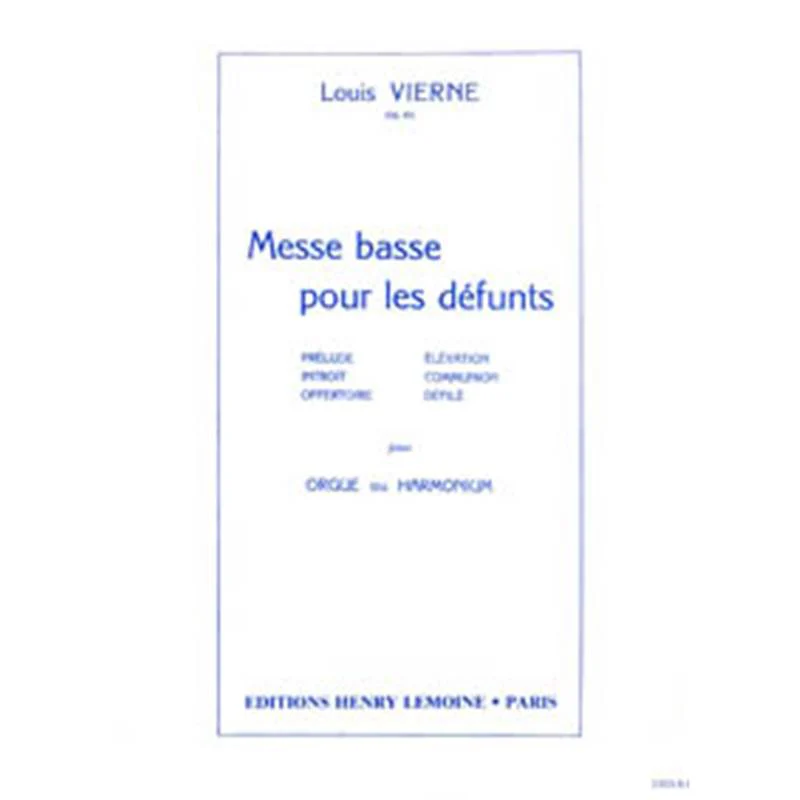 Vierne Louis - Messe Basse pour les Defunts Op.62 - Orgue