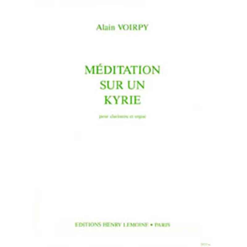 Voirpy Alain - Meditation Sur Un Kyrie - Clarinette et Orgue
