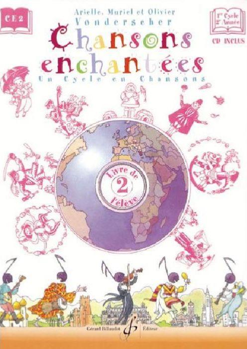 Vonderscher Arielle - Chansons Enchantees Vol.2 Eleve + Cd