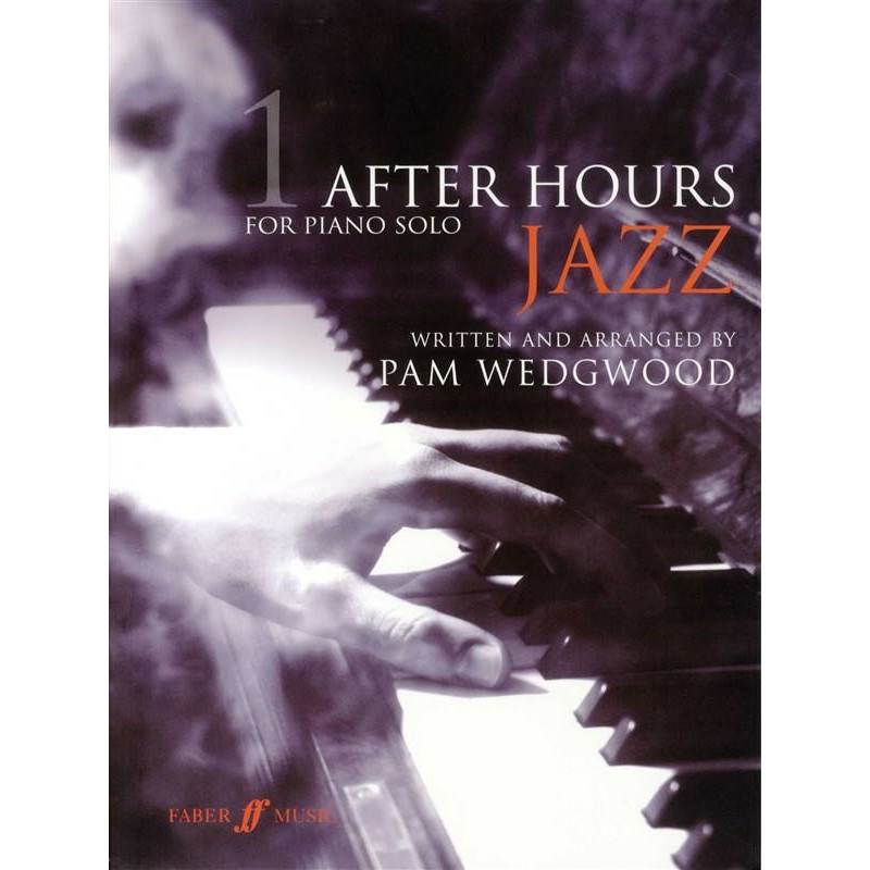 Wedgwood Pam - After Hours Jazz Piano Solo Vol.1