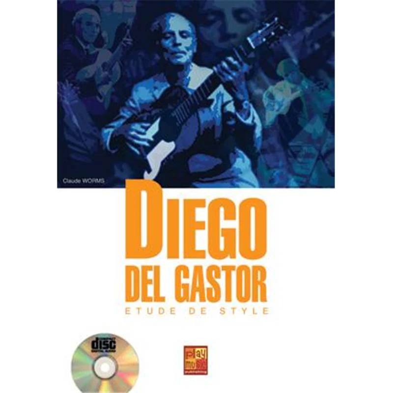 Worms Claude - Diego Del Gastor Etudes de Style + Cd